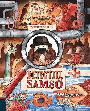 DETECTIU SAMSÓ | 9788447949007 | GORELIK, KATERINA | Llibreria Online de Banyoles | Comprar llibres en català i castellà online