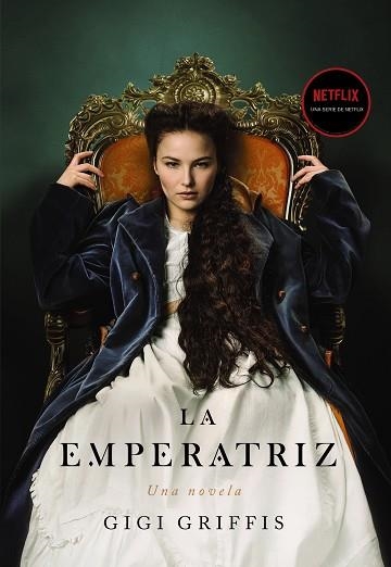 EMPERATRIZ, LA | 9788418945342 | GRIFFIS, GIGI | Llibreria Online de Banyoles | Comprar llibres en català i castellà online