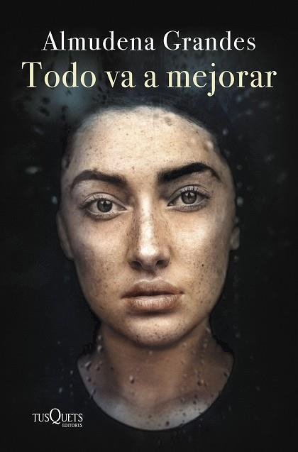 TODO VA A MEJORAR (EDICIÓN TAPA DURA) | 9788411071796 | GRANDES, ALMUDENA | Llibreria L'Altell - Llibreria Online de Banyoles | Comprar llibres en català i castellà online - Llibreria de Girona