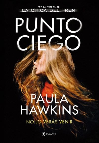 PUNTO CIEGO | 9788408263487 | HAWKINS, PAULA | Llibreria L'Altell - Llibreria Online de Banyoles | Comprar llibres en català i castellà online - Llibreria de Girona