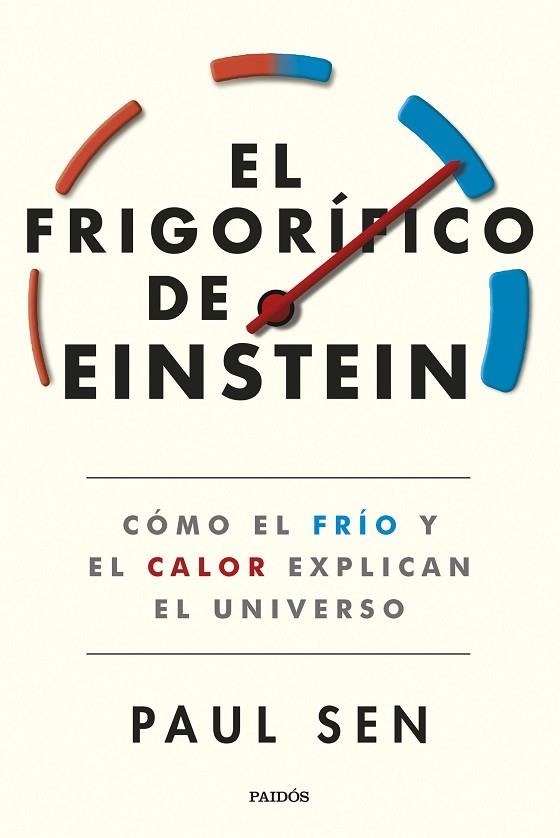 FRIGORÍFICO DE EINSTEIN, EL | 9788449340024 | SEN, PAUL | Llibreria Online de Banyoles | Comprar llibres en català i castellà online