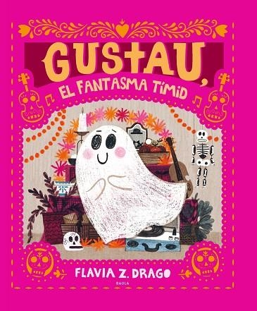 GUSTAU, EL FANTASMA TÍMID | 9788447948932 | DRAGO, FLAVIA Z. | Llibreria Online de Banyoles | Comprar llibres en català i castellà online