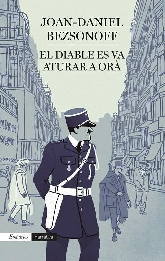 DIABLE ES VA ATURAR A ORÀ, EL | 9788418833595 | BEZSONOFF MONTALAT, JOAN DANIEL | Llibreria Online de Banyoles | Comprar llibres en català i castellà online