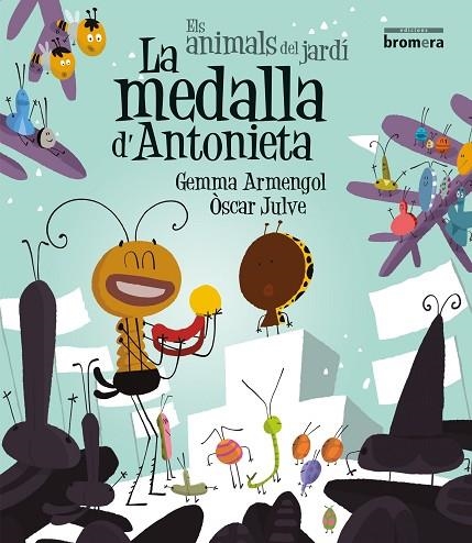 MEDALLA D'ANTONIETA, LA | 9788490265970 | GEMMA ARMENGOL | Llibreria Online de Banyoles | Comprar llibres en català i castellà online