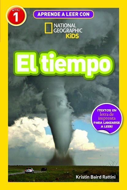 APRENDE A LEER CON NATIONAL GEOGRAPHIC (NIVEL 1) - EL TIEMPO | 9788482988245 | BAIRD RATTINI, KRISTIN | Llibreria Online de Banyoles | Comprar llibres en català i castellà online