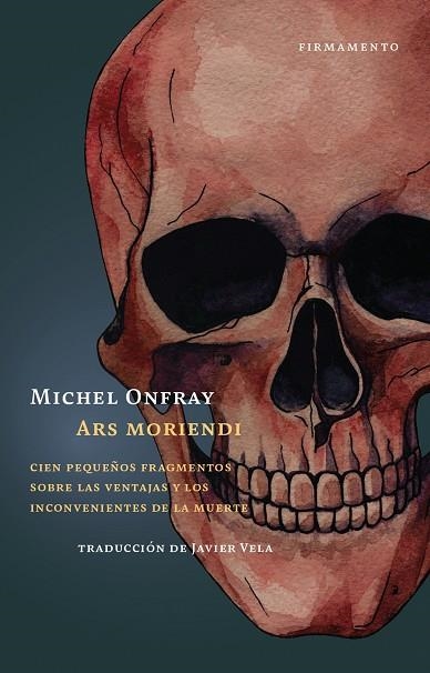 ARS MORIENDI | 9788412561814 | ONFRAY, MICHEL | Llibreria Online de Banyoles | Comprar llibres en català i castellà online