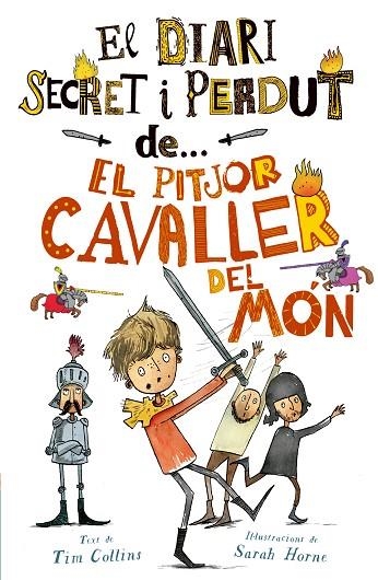 DIARI SECRET I PERDUT DE... EL PITJOR CAVALLER DEL MÓN, EL | 9788447946631 | COLLINS, TIM | Llibreria Online de Banyoles | Comprar llibres en català i castellà online