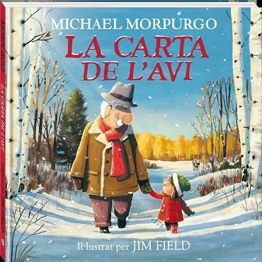 CARTA DE L'AVI, LA | 9788418762345 | MORPURGO, MICHAEL | Llibreria Online de Banyoles | Comprar llibres en català i castellà online