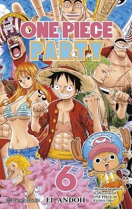 ONE PIECE PARTY Nº 06/07 | 9788491747161 | ODA, EIICHIRO | Llibreria Online de Banyoles | Comprar llibres en català i castellà online