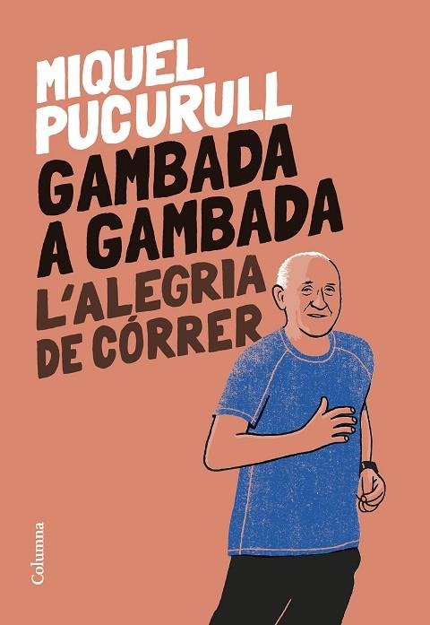 GAMBADA A GAMBADA | 9788466429665 | PUCURULL I FONTOVA, MIQUEL | Llibreria Online de Banyoles | Comprar llibres en català i castellà online