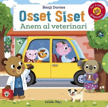 OSSET SISET. ANEM AL VETERINARI | 9788413892634 | DAVIES, BENJI | Llibreria Online de Banyoles | Comprar llibres en català i castellà online