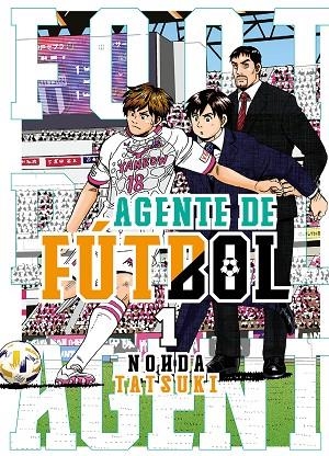 AGENTE DE FÚTBOL | 9788419266071 | TATSUKI, NOHDA | Llibreria Online de Banyoles | Comprar llibres en català i castellà online