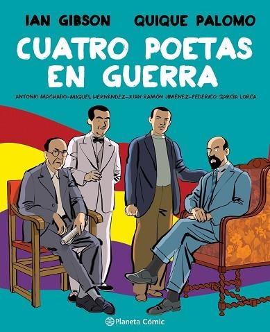 CUATRO POETAS EN GUERRA (NOVELA GRÁFICA) | 9788491749998 | GIBSON, IAN/PALOMO, QUIQUE | Llibreria L'Altell - Llibreria Online de Banyoles | Comprar llibres en català i castellà online - Llibreria de Girona