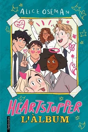 HEARTSTOPPER. L'ÀLBUM | 9788419150257 | OSEMAN, ALICE | Llibreria L'Altell - Llibreria Online de Banyoles | Comprar llibres en català i castellà online - Llibreria de Girona