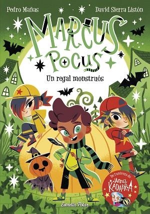 MARCUS POCUS 2. UN REGAL MONSTRUÓS | 9788413893419 | MAÑAS, PEDRO/SIERRA LISTÓN, DAVID | Llibreria L'Altell - Llibreria Online de Banyoles | Comprar llibres en català i castellà online - Llibreria de Girona