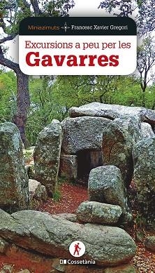 EXCURSIONS A PEU PER LES GAVARRES | 9788413562056 | GREGORI I PONS, FRANCESC XAVIER | Llibreria Online de Banyoles | Comprar llibres en català i castellà online