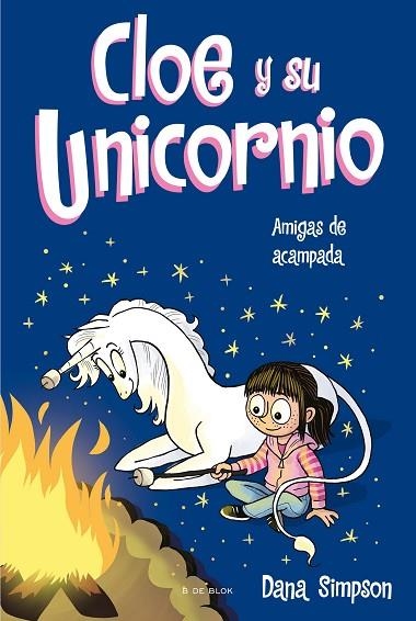 AMIGAS DE ACAMPADA (CLOE Y SU UNICORNIO 8) | 9788418688812 | SIMPSON, DANA | Llibreria L'Altell - Llibreria Online de Banyoles | Comprar llibres en català i castellà online - Llibreria de Girona