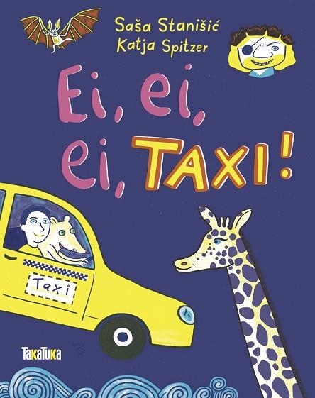 EI, EI, EI, TAXI! | 9788418821462 | STANIŠIC, SAŠA | Llibreria Online de Banyoles | Comprar llibres en català i castellà online