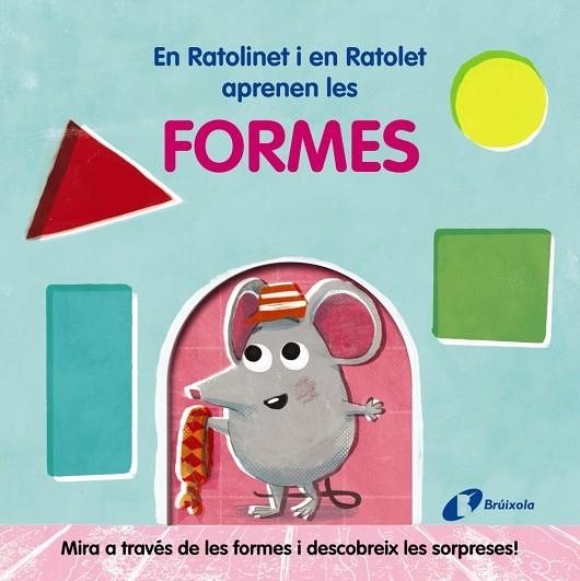 RATOLINET I EN RATOLET APRENEN LES FORMES, EN | 9788413491981 | VARIOS AUTORES | Llibreria Online de Banyoles | Comprar llibres en català i castellà online