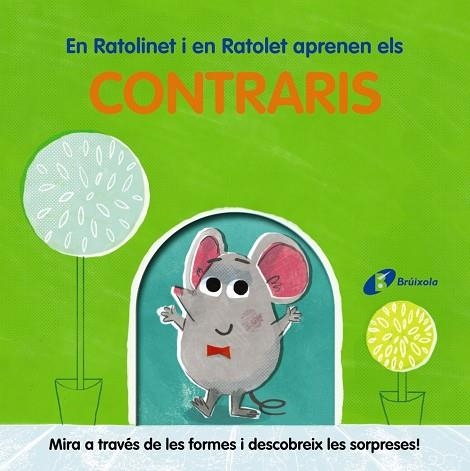 RATOLINET I EN RATOLET APRENEN ELS CONTRARIS, EN | 9788413491998 | VARIOS AUTORES | Llibreria Online de Banyoles | Comprar llibres en català i castellà online