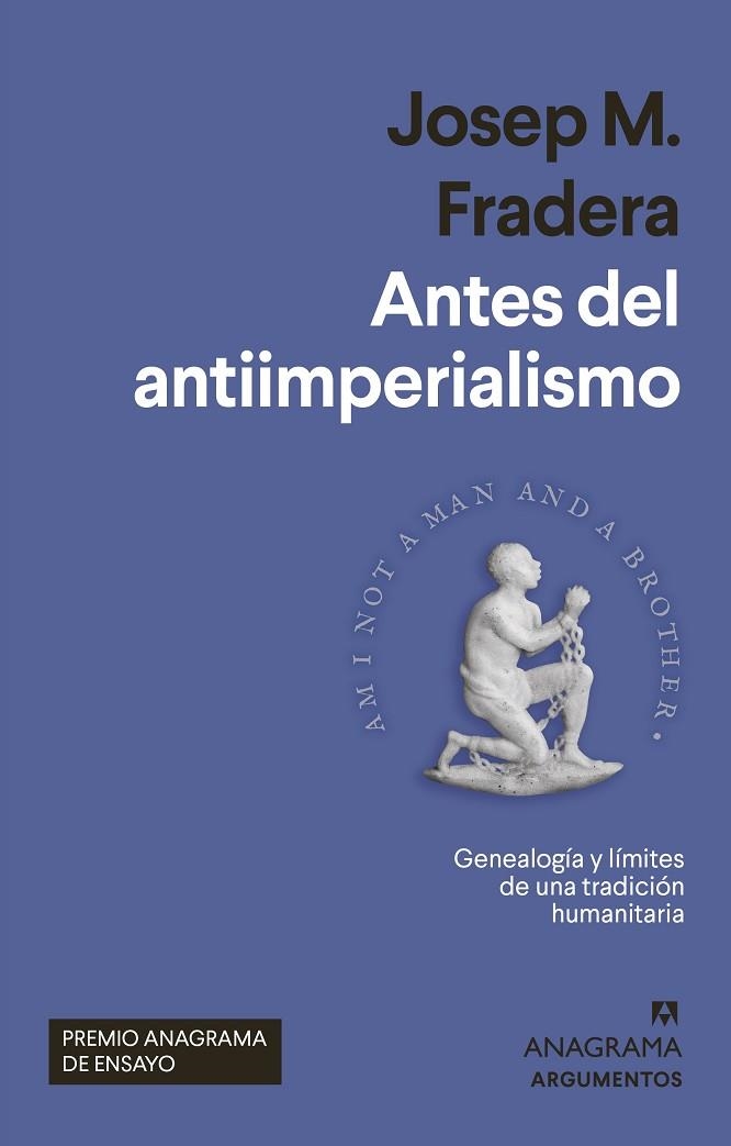 ANTES DEL ANTIIMPERIALISMO | 9788433965004 | FRADERA, JOSEP M. | Llibreria Online de Banyoles | Comprar llibres en català i castellà online