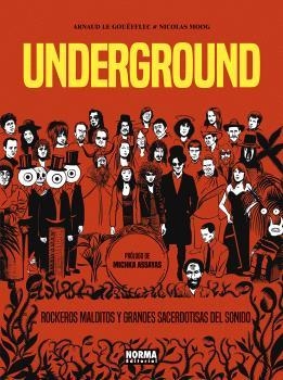 UNDERGROUND. | 9788467957822 | ARNAUD LE GOUËFFLEC - NICOLAS MOOG | Llibreria Online de Banyoles | Comprar llibres en català i castellà online