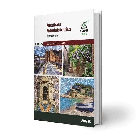 QÜESTIONARIS AUXILIARS ADMINISTRATIUS CORPORACIONS LOCALS DE CATALUNYA | 9788413278490 | AAVV | Llibreria Online de Banyoles | Comprar llibres en català i castellà online