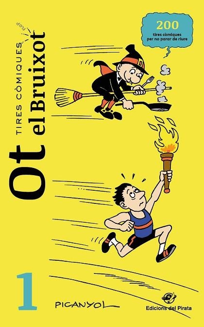 TIRES CÒMIQUES - OT EL BRUIXOT 1 | 9788417207700 | MARTÍNEZ PICANYOL, JOSEP LLUÍS | Llibreria Online de Banyoles | Comprar llibres en català i castellà online