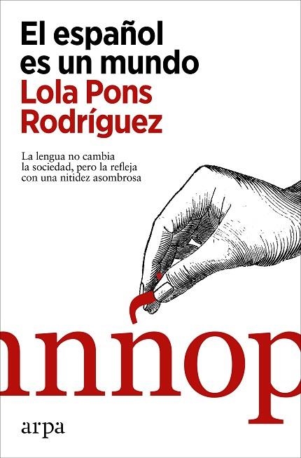 EL ESPAÑOL ES UN MUNDO | 9788418741623 | PONS RODRÍGUEZ, LOLA | Llibreria Online de Banyoles | Comprar llibres en català i castellà online