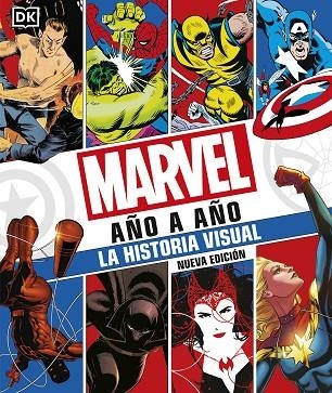 MARVEL AÑO A AÑO. NUEVA EDICIÓN | 9780241582442 | DK, | Llibreria L'Altell - Llibreria Online de Banyoles | Comprar llibres en català i castellà online - Llibreria de Girona