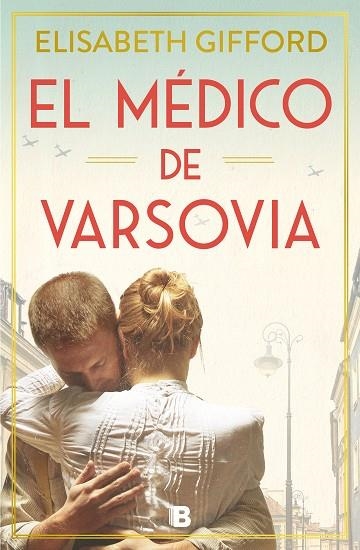 MÉDICO DE VARSOVIA, EL | 9788466672146 | GIFFORD, ELISABETH | Llibreria Online de Banyoles | Comprar llibres en català i castellà online