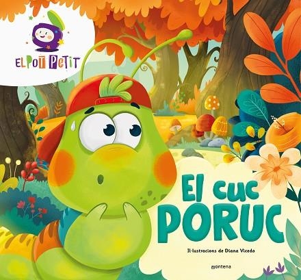 EL CUC PORUC | 9788418798962 | EL POT PETIT, | Llibreria Online de Banyoles | Comprar llibres en català i castellà online