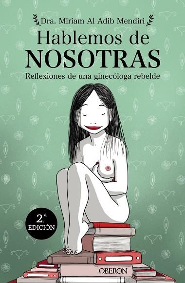 HABLEMOS DE NOSOTRAS | 9788441543577 | AL ADIB MENDIRI, MIRIAM | Llibreria Online de Banyoles | Comprar llibres en català i castellà online