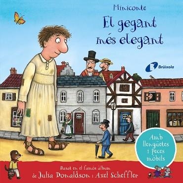 GEGANT MÉS ELEGANT, EL | 9788413491899 | DONALDSON, JULIA | Llibreria Online de Banyoles | Comprar llibres en català i castellà online