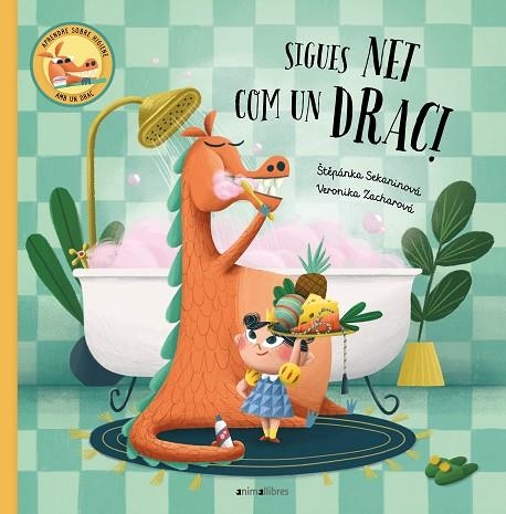 SIGUES NET COM UN DRAC! | 9788418592737 | SEKANINOVÁ, ŠTEPÁNKA | Llibreria Online de Banyoles | Comprar llibres en català i castellà online