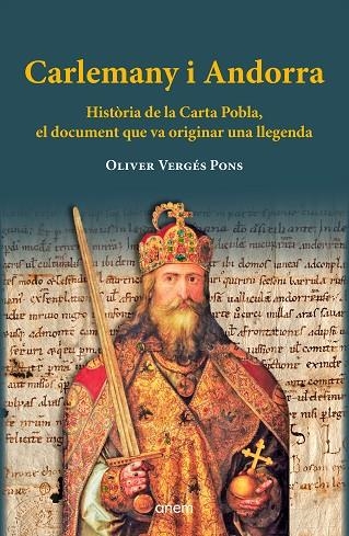 CARLEMANY I ANDORRA | 9788412238563 | VERGÉS PONS, OLIVER | Llibreria Online de Banyoles | Comprar llibres en català i castellà online