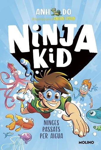 SÈRIE NINJA KID 9 - NINGES PASSATS PER AIGUA | 9788427226159 | DO, ANH | Llibreria Online de Banyoles | Comprar llibres en català i castellà online