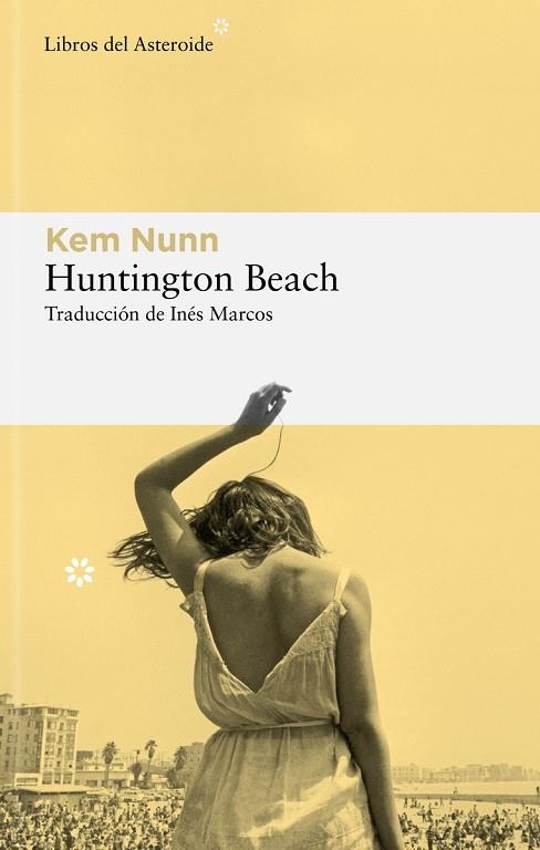 HUNTINGTON BEACH | 9788419089250 | NUNN, KEM | Llibreria Online de Banyoles | Comprar llibres en català i castellà online