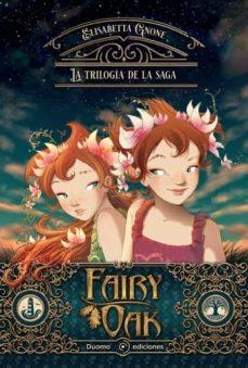 FAIRY OAK. LA TRILOGÍA | 9788419004826 | GNONE, ELISABETTA | Llibreria L'Altell - Llibreria Online de Banyoles | Comprar llibres en català i castellà online - Llibreria de Girona