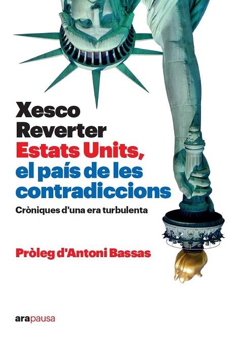 ESTATS UNITS, EL PAÍS DE LES CONTRADICCIONS | 9788418928673 | REVERTER I BAQUER, XESCO | Llibreria Online de Banyoles | Comprar llibres en català i castellà online