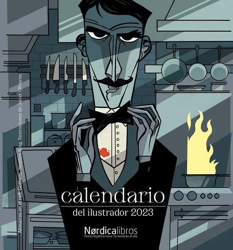 CALENDARIO DEL ILUSTRADOR 2023 | 9788419320643 | OLIVARES, JAVIER | Llibreria Online de Banyoles | Comprar llibres en català i castellà online