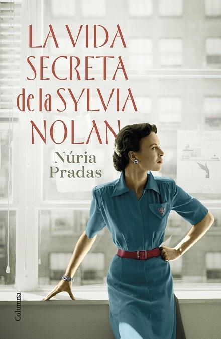 VIDA SECRETA DE LA SYLVIA NOLAN, LA | 9788466429801 | PRADAS ANDREU, NÚRIA | Llibreria Online de Banyoles | Comprar llibres en català i castellà online