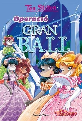 OPERACIÓ GRAN BALL | 9788413893648 | STILTON, TEA | Llibreria Online de Banyoles | Comprar llibres en català i castellà online