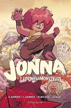 JONNA Y LOS MEGAMONSTRUOS | 9788467959161 | SAMNEE CHRIS/SAMNEE LAURA/WILSON M./CRANK | Llibreria Online de Banyoles | Comprar llibres en català i castellà online