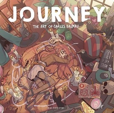 JOURNEY. THE ART OF CARLES DALMAU | 9788467959154 | CARLES DALMAU | Llibreria Online de Banyoles | Comprar llibres en català i castellà online