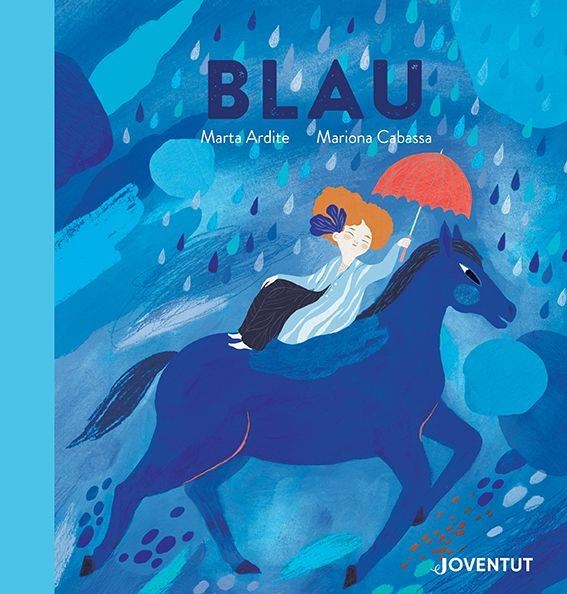 BLAU | 9788426148087 | ARDITE OVEJERO, MARTA | Llibreria Online de Banyoles | Comprar llibres en català i castellà online