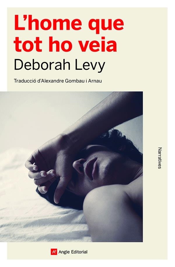 HOME QUE TOT HO VEIA, L' | 9788419017376 | LEVY, DEBORAH | Llibreria Online de Banyoles | Comprar llibres en català i castellà online