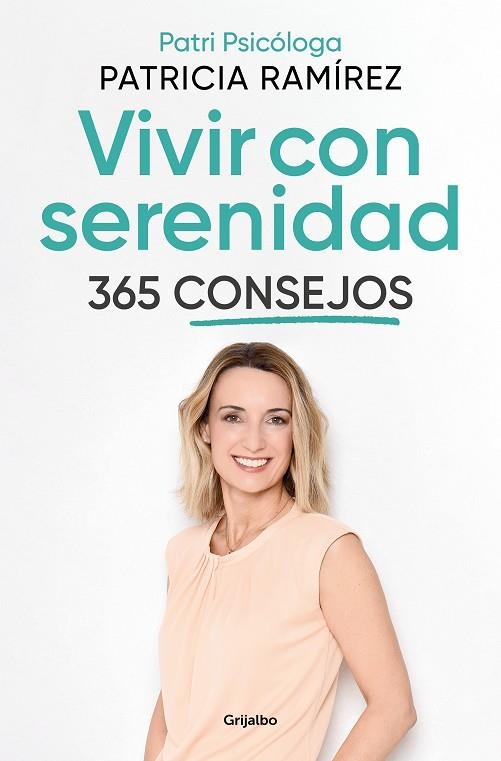 VIVIR CON SERENIDAD | 9788425362217 | RAMÍREZ, PATRICIA | Llibreria L'Altell - Llibreria Online de Banyoles | Comprar llibres en català i castellà online - Llibreria de Girona