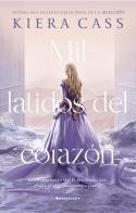 MIL LATIDOS DEL CORAZÓN | 9788419283191 | CASS, KIERA | Llibreria L'Altell - Llibreria Online de Banyoles | Comprar llibres en català i castellà online - Llibreria de Girona