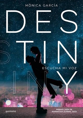 DESTINY | 9788418798955 | GARCÍA, MONICA | Llibreria Online de Banyoles | Comprar llibres en català i castellà online